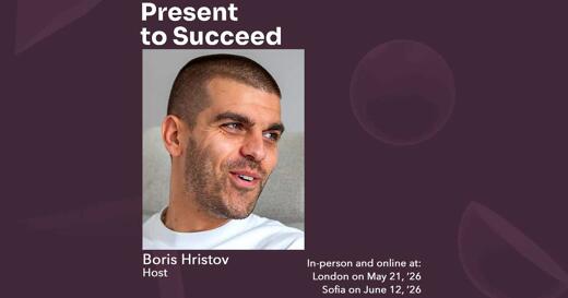 Present to Succeed 2026: Conversation with Boris Hristov