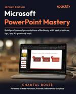 Microsoft PowerPoint Mastery