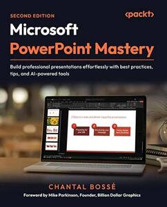 Microsoft PowerPoint Mastery: Conversation with Chantal Bossé