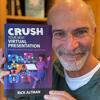 Crush Your Next Virtual Presentation: Conversation with Rick Altman