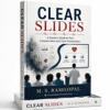 Clear Slides: Conversation with Ramgopal M. S.
