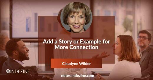 Add a Story or Example for More Connection