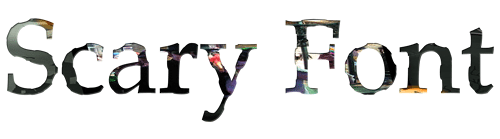 Scary Font