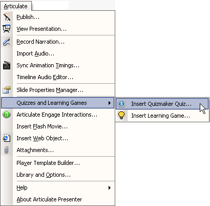 Articulate Presenter menu in PowerPoint Articulate Presenter menu in PowerPoint