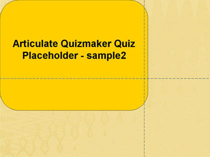 Articulate Quizmaker placeholder in PowerPoint Articulate Quizmaker placeholder in PowerPoint