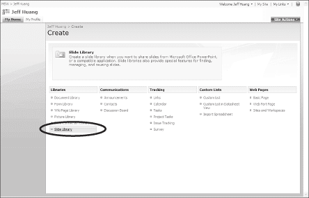 Under the Libraries section, select Slide Library.This must be enabled by an administrator
