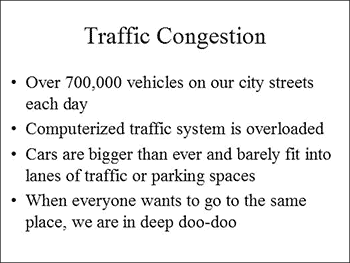 The common Title and Bullet slide uses language in its most basic form as though the medium were a book or article