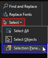Bring up the Selection pane