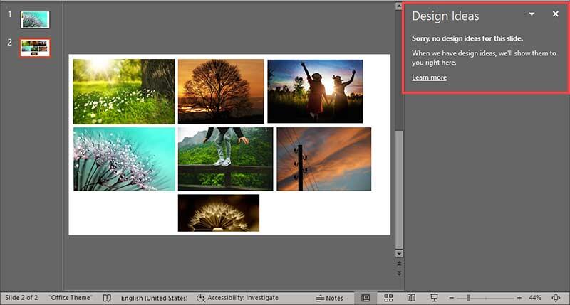 Design Ideas needs six pictures or less to show you ideas