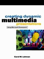 Creating Dynamic Multimedia Presentations