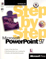 Microsoft PowerPoint 97 Step by Step