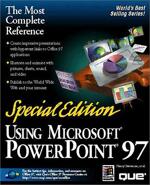 Special Edition Using Microsoft PowerPoint 97