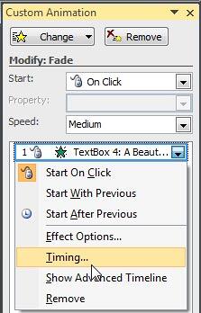 Timing option for the animation selected