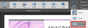Using the Morph Transition with Characters in PowerPoint 365 for Windows