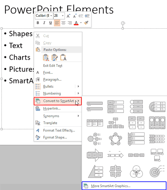 Convert to SmartArt option Convert to SmartArt option