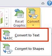 Convert SmartArt to Text Convert SmartArt to Text