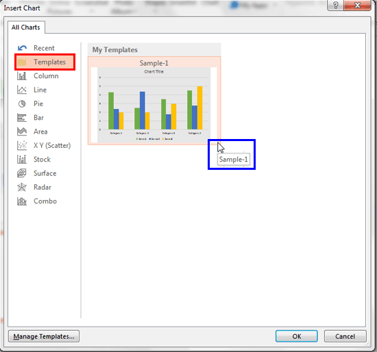 Chart Template within Insert Chart dialog box Chart Template within Insert Chart dialog box