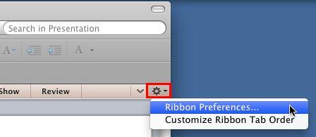 Select the Ribbon Preferences option