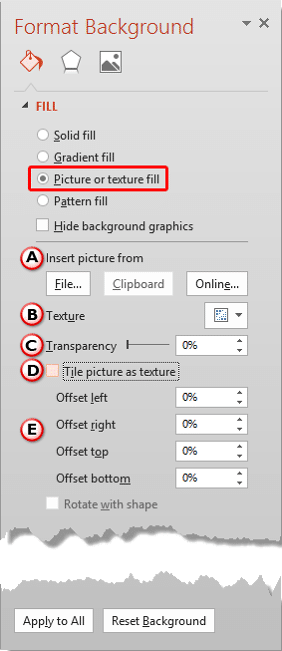 Picture or Texture Fill radio button selected within the Format Background Task Pane Picture or Texture Fill radio button selected within the Format Background Task Pane