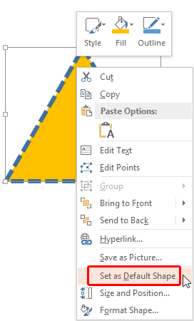 Set as Default Shape option to be selected Set as Default Shape option to be selected