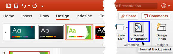 Format Background button within the Design tab of the Ribbon