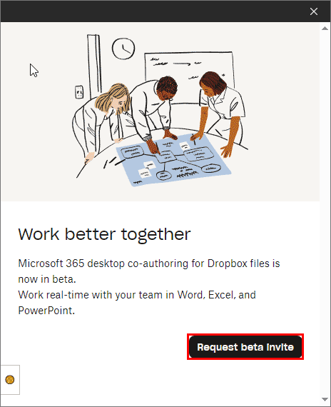 You can request a Dropbox beta invite for Microsoft 365