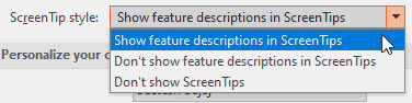 ScreenTip Style drop-down list ScreenTip Style drop-down list