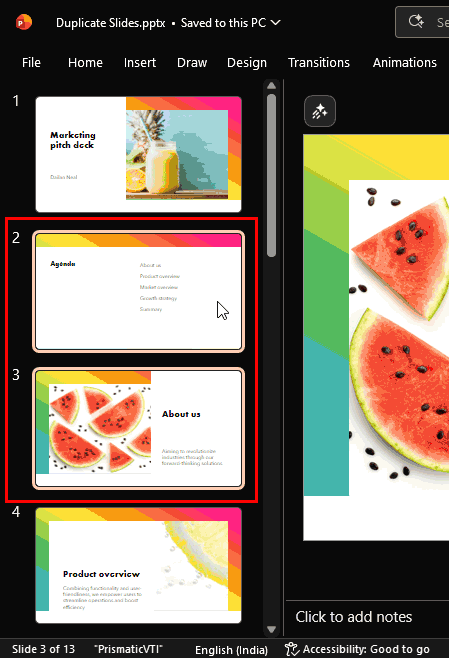 Slides selected within the Slides Pane