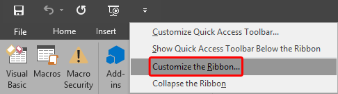 Customize the Ribbon option to be selected Customize the Ribbon option to be selected