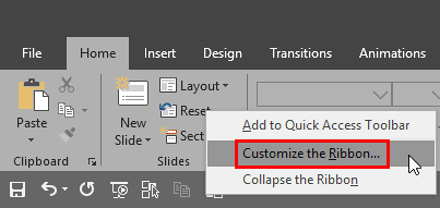 Customize the Ribbon option to be selected