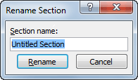 Rename Section dialog box Rename Section dialog box