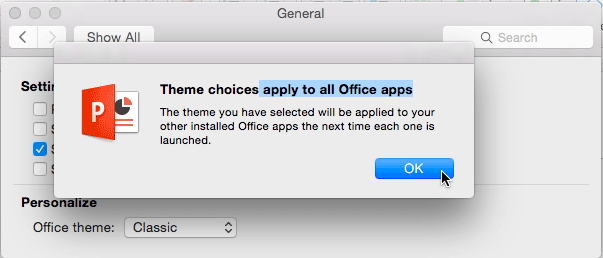 Theme choices apply to all Office apps