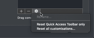 Options to reset the QAT or Ribbon & Toolbar Options to reset the QAT or Ribbon & Toolbar