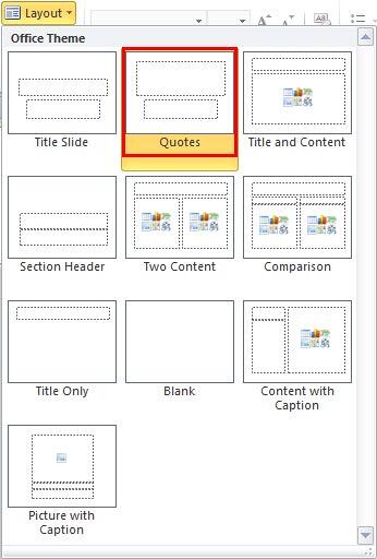 Quotes Layout within Layout drop-down gallery