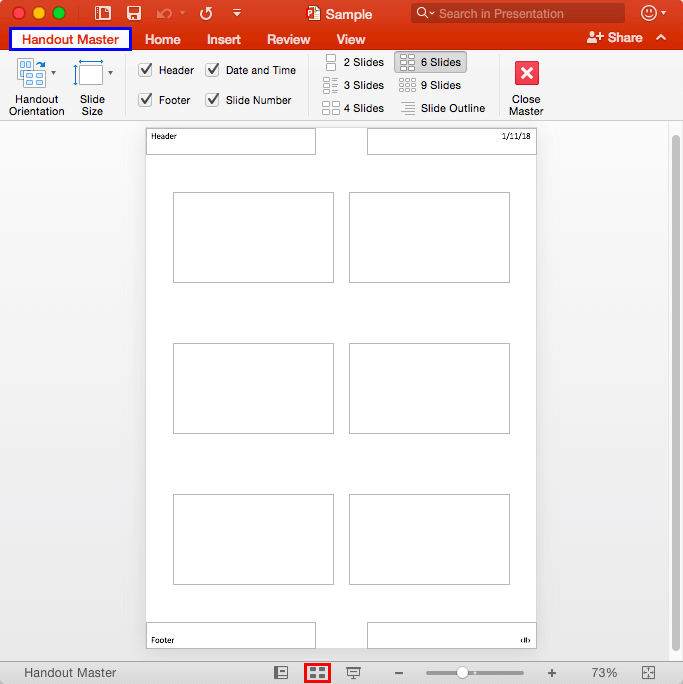 Handout Master view in PowerPoint 2016 for Mac Handout Master view in PowerPoint 2016 for Mac