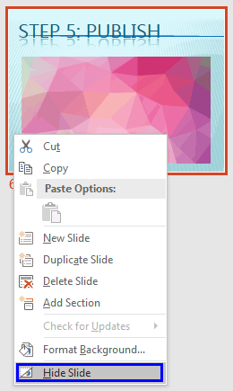 Right-click and hide slides