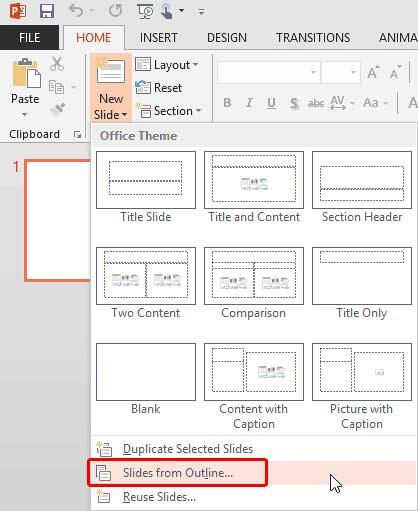 Slides from Outline option to be selected Slides from Outline option to be selected