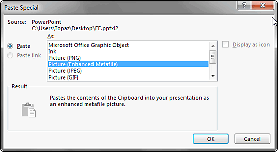Paste as an Enhanced Metafile Paste as an Enhanced Metafile