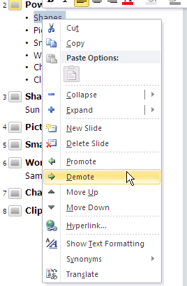 Demote one level Demote one level