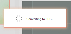 Converting to PDF Converting to PDF