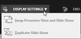 Display Settings drop-down menu Display Settings drop-down menu