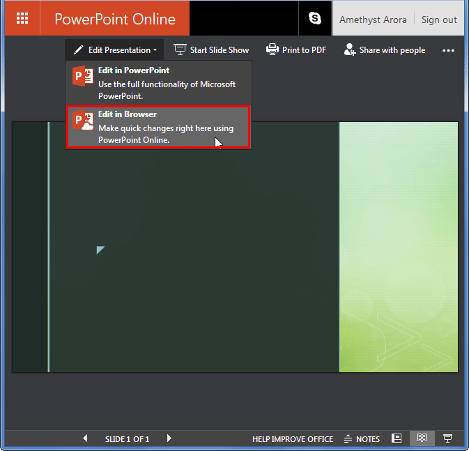 Open your presentation in Edit mode Open your presentation in Edit mode