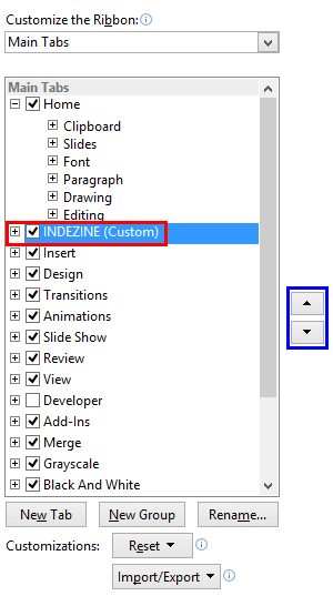 Select and reorder the Ribbon tab Select and reorder the Ribbon tab