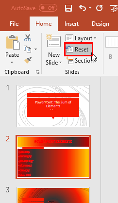 Reset button within the Slides group of Home tab Reset button within the Slides group of Home tab
