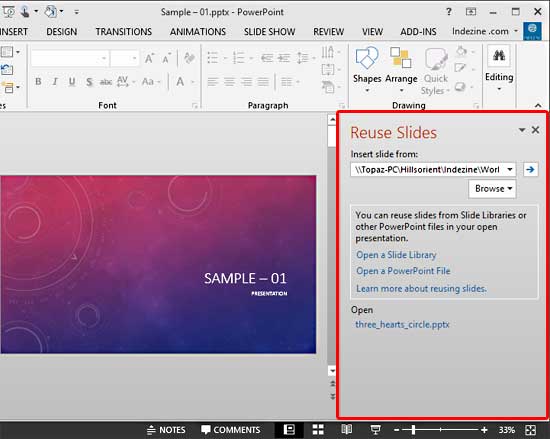 Reuse Slides Task Pane Reuse Slides Task Pane