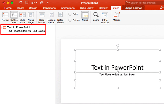 Outline View shows the text content of both the placeholders Outline View shows the text content of both the placeholders