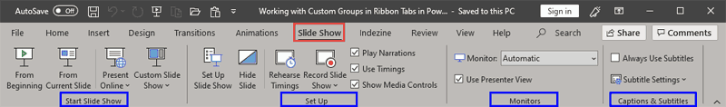 Groups within the Slide Show tab