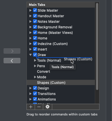 Reorder the Custom group Reorder the Custom group