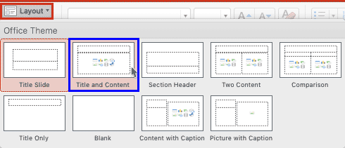 Change slide layout Change slide layout