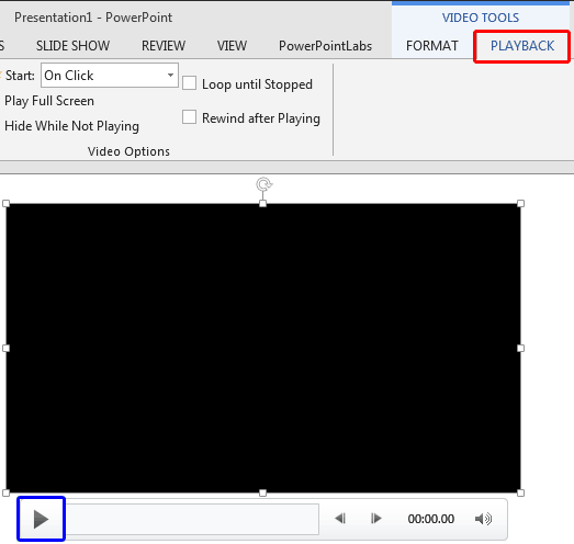Video Tools Playback tab of the Ribbon Video Tools Playback tab of the Ribbon